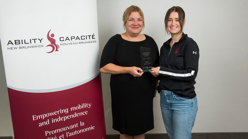 In photo, left to right: Haley Flaro, Ability NB Executive Director & Page Stevenson, Rehabilitation Counsellor for Saint John, Kings & Charlotte County. 
